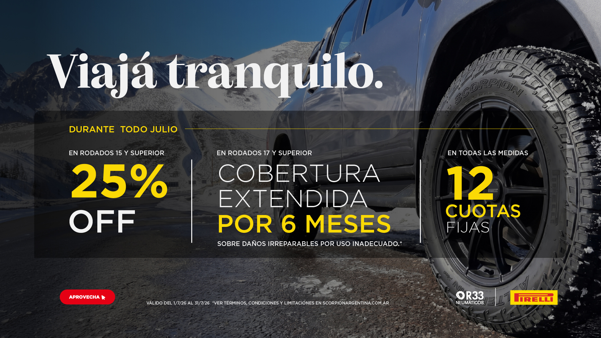 Promo Pirelli de julio con 25% de descuento en rodados 15 o superior, cobertura extendida por 6 meses y 12 cuotas fijas.