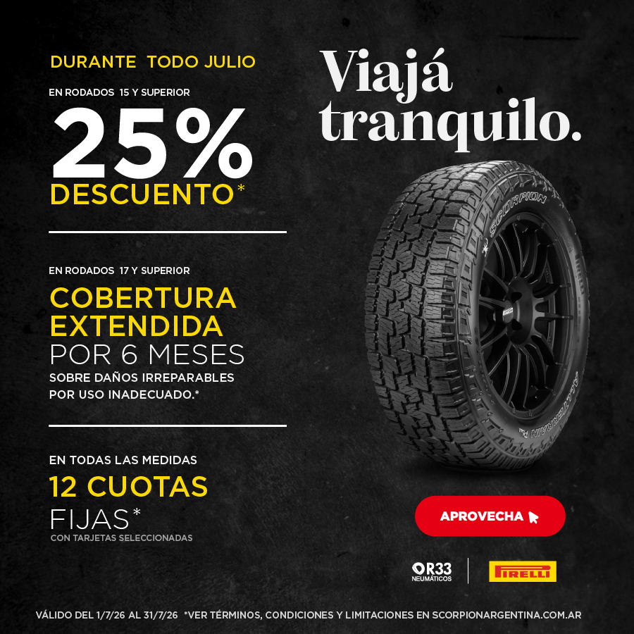 Promo Pirelli de julio con 25% de descuento en rodados 15 o superior, cobertura extendida por 6 meses y 12 cuotas fijas.